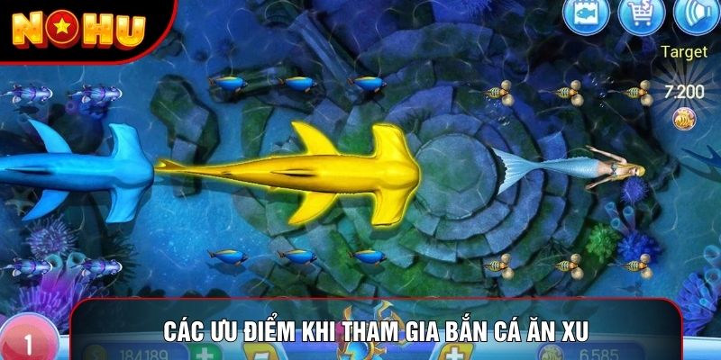 Các ưu điểm khi tham gia bắn cá ăn xu Các ưu điểm khi tham gia bắn cá ăn xu