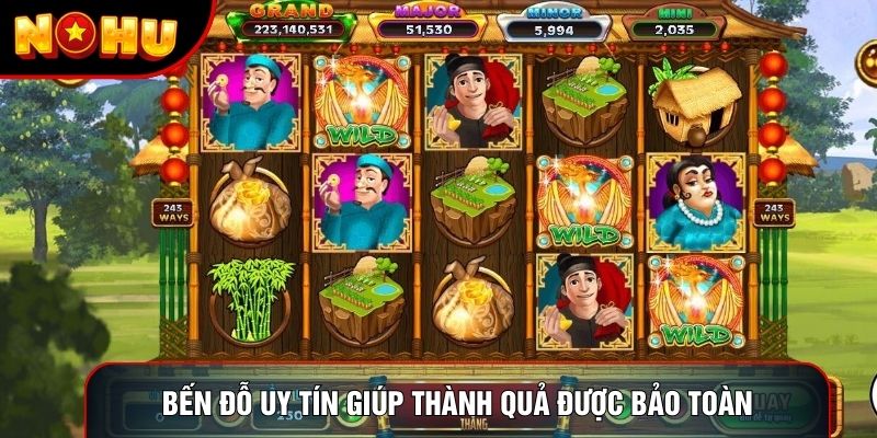 Bến đỗ uy tín giúp thành quả được bảo toàn Bến đỗ uy tín giúp thành quả được bảo toàn