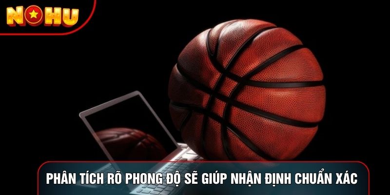 Phân tích rõ phong độ sẽ giúp hội viên nhận định chuẩn xác nhất Phân tích rõ phong độ sẽ giúp hội viên nhận định chuẩn xác nhất