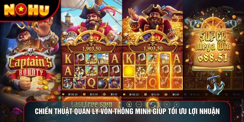 Chiến thuật quản lý vốn thông minh giúp tối ưu lợi nhuận Chiến thuật quản lý vốn thông minh giúp tối ưu lợi nhuận