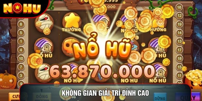 Không gian giải trí đỉnh cao Không gian giải trí đỉnh cao